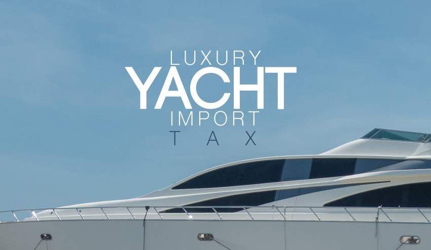 Luxury Yacht Import Tax Indonesia